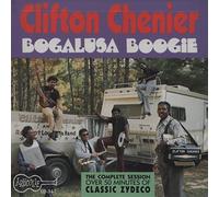Clifton Chenier - Bogalusa Boogie