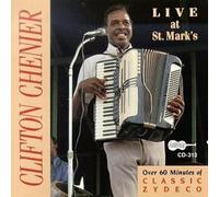 Clifton Chenier - Live at St. Mark's