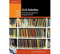 CLIL Activities with CD-ROM: A Resource for Subject and Language Teachers