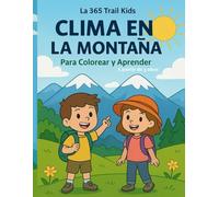 Clima en la Montaña: Para Colorear y Aprender