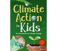 Climate Action for Kids : An Introduction to Climate Change