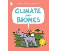 Climate and Biomes (Building Blocks of Geography)