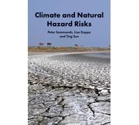 Climate and Natural Hazard Risks