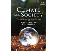 Climate and Society: Transforming the Future