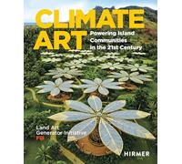 Climate Art: Powering Island Communities in the 21st Century Land Art Generator Initiative & Fiji