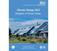 Climate Change 2022 - Mitigation of Climate Change 2 Volume Paperback Set: Working Group III Contribution to the Sixth Assessment Report of the Intergovernmental Panel on Climate Change: 1-2