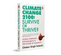 Climate Change 2100 : Survive or Thrive