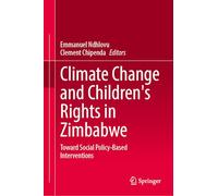 Climate Change and Children's Rights in Zimbabwe: Toward Social Policy-Based Interventions