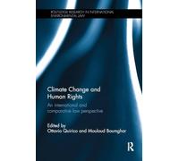 Climate Change and Human Rights – An International and Comparative Law Perspective