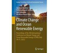 Climate Change and Ocean Renewable Energy: Proceedings of the 4th International Conference on Climate Change and Ocean Renewable Energy (CCORE)(July ... in Earth and Environmental Sciences)