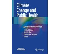 Climate Change and Public Health: Governance and Challenges
