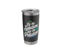 Climate Change - Be The Solution Not The Pollution Stainless Steel Insulated Tumbler
