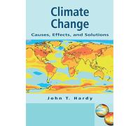 Climate Change: Causes, Effects, and Solutions