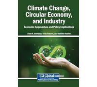 Climate Change, Circular Economy, and Industry: Economic Approaches and Policy Implications