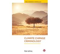 Climate Change Criminology