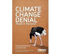 Climate Change Denial : Heads in the Sand