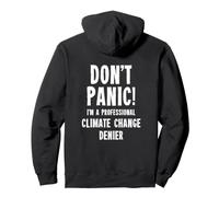 Climate Change Denier Pullover Hoodie