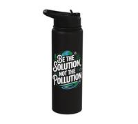 Climate Change Earth Day - Be The Solution Not The Pollution Stainless Steel Insulated Water Bottle