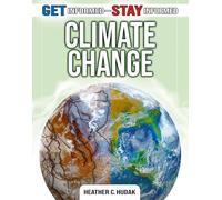 Climate Change (Get Informed Stay Informed)