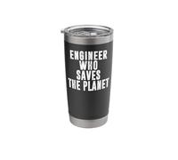 Climate Change Global Warming Environmental Engineer Stainless Steel Insulated Tumbler