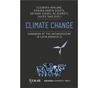 Climate Change : Handbook of the Anthropocene in Latin America III