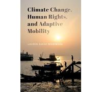 Climate Change, Human Rights, and Adaptive Mobility