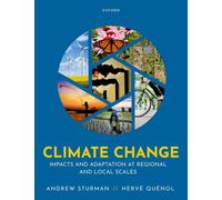 Climate Change : Impacts and Adaptation at Regional and Local Scales