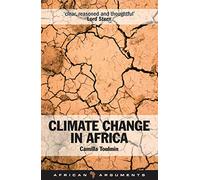 Climate Change in Africa (African Arguments)