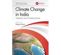 Climate Change in India : Impacts and Assessments