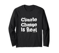 Climate Change is Real Awareness - Eco Warrior Statement Long Sleeve T-Shirt