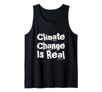 Climate Change is Real Awareness - Eco Warrior Statement Tank Top