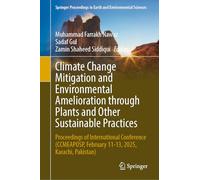 Climate Change Mitigation and Environmental Amelioration Through Plants and Other Sustainable Practices: Proceedings of International Conference ... ... in Earth and Environmental Sciences)