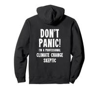 Climate Change Skeptic Pullover Hoodie