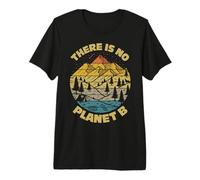 Climate Change There is No Planet B Earth Day Environmental Premium T-Shirt