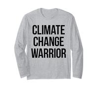 Climate Change Warrior Long Sleeve T-Shirt