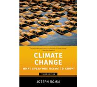 Climate Change: What Everyone Needs to Know (What Everyone Needs To KnowRG)