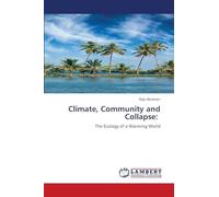 Climate, Community and Collapse: The Ecology of a Warming World