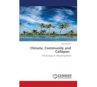 Climate, Community and Collapse: The Ecology of a Warming World