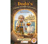 Climate Friendly Travel : Malta and Gozo (Dodo's Climate Friendly Adventures)