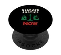 Climate Justice NOW - Powerful Eco Awareness Statement PopSockets Adhesive PopGrip
