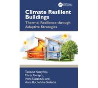 Climate Resilient Buildings: Thermal Resilience through Adaptive Strategies