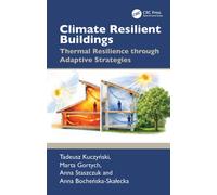 Climate Resilient Buildings : Thermal Resilience through Adaptive Strategies