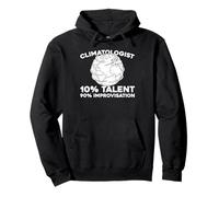 Climate Science Weather Atmospheric Research Climatologist Pullover Hoodie