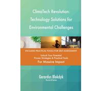 ClimaTech Revolution: Technology Solutions for Environmental Challenges