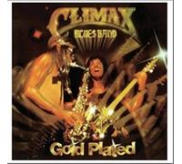 Climax Blues Band - Gold Plated (Remastered & Expanded Edition)