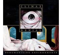 Climax Denial - Denial -Ltd/Digi-