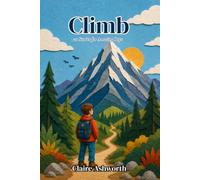 Climb: 20 Stories for Amazing Boys