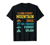 Climb Every Mountain Big Thunder Space Splash Everest T-Shirt