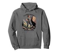 Climb More Worry Less - Women Hiking Climbing Outdoor Pullover Hoodie