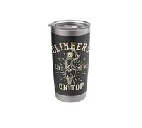 Climbers Like to be on top Stainless Steel Insulated Tumbler